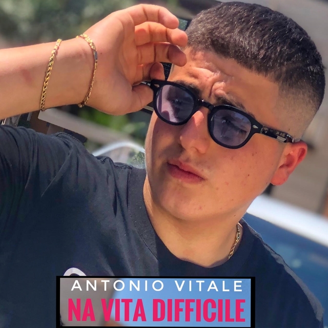 Na vita difficile