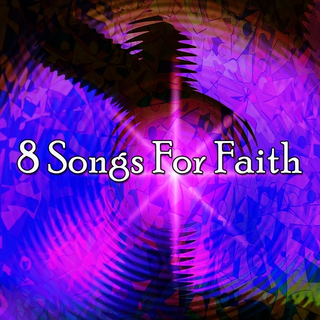 8 Songs for Faith