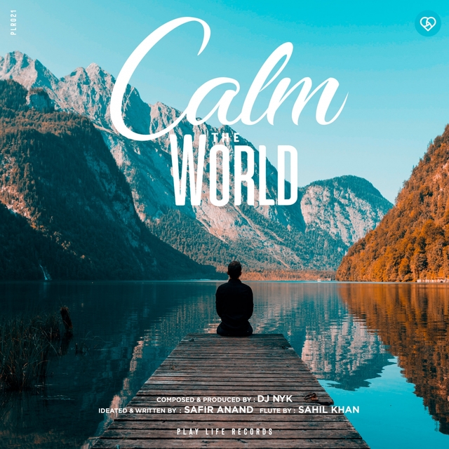 Couverture de Calm The World