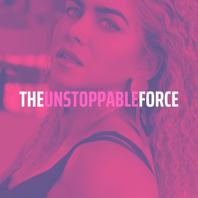 Couverture de The Unstoppable Force