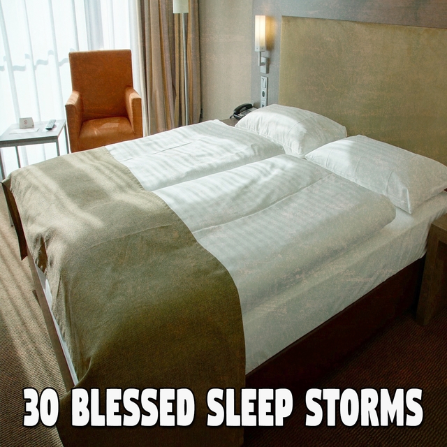 30 Blessed Sleep Storms