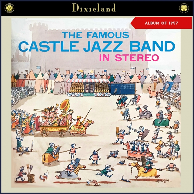 Couverture de The Famous Castle Jazz Band in Stereo