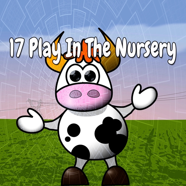 17 Play in the Nursery