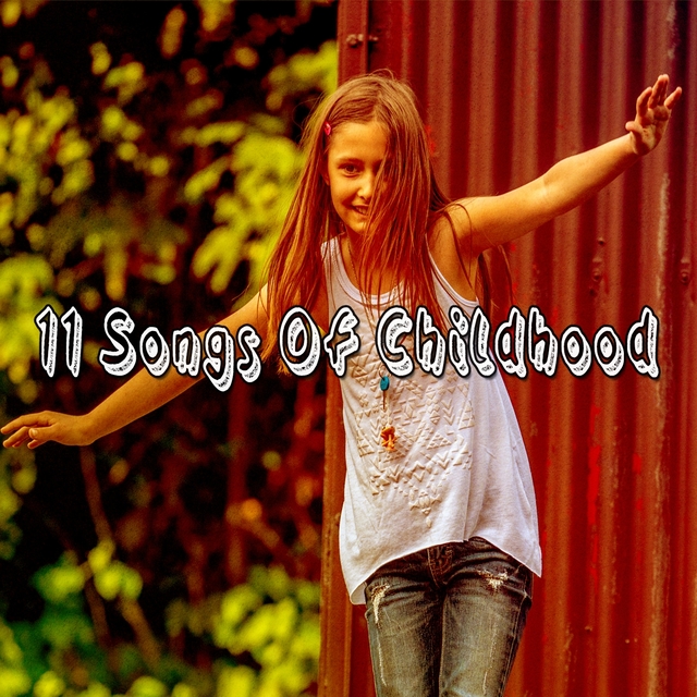 11 Songs of Childhood