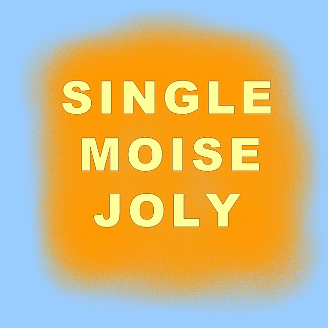 Single moise Joly