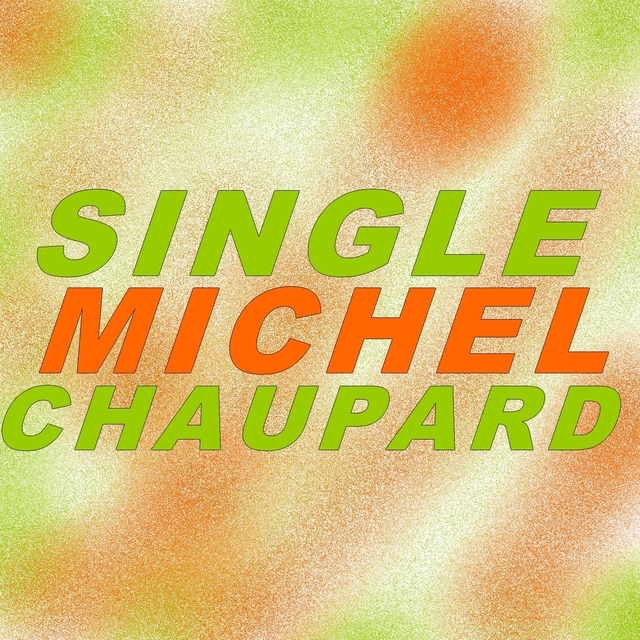 Single Michel chaupard