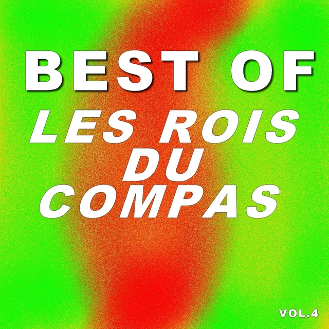 Best Of Les Rois Du Compas