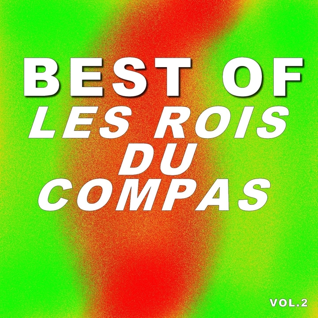 Couverture de Best Of Les Rois Du Compas