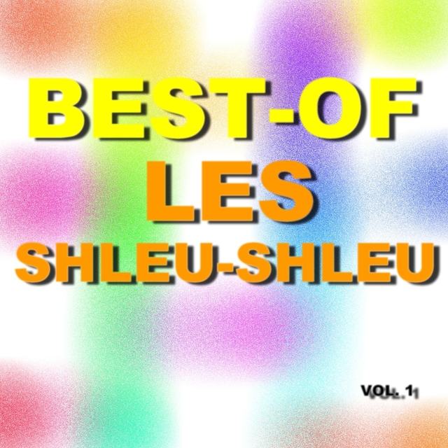 Best-Of Les Shleu-Shleu