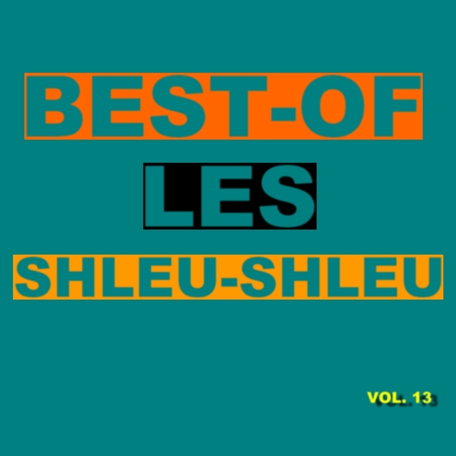 Best-Of Les Shleu-Shleu