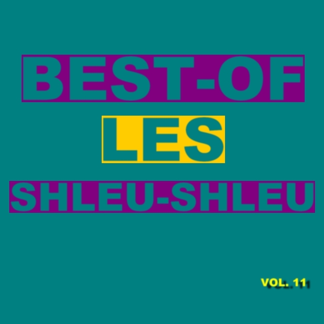 Best-Of Les Shleu-Shleu