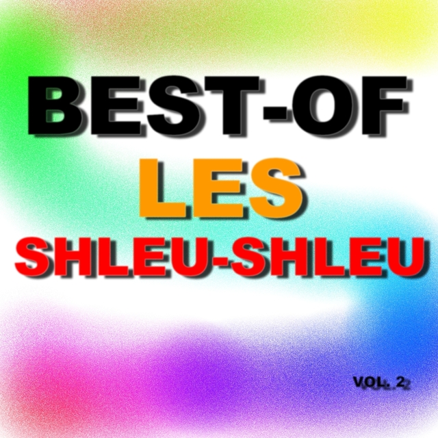 Best-Of Les Shleu-Shleu