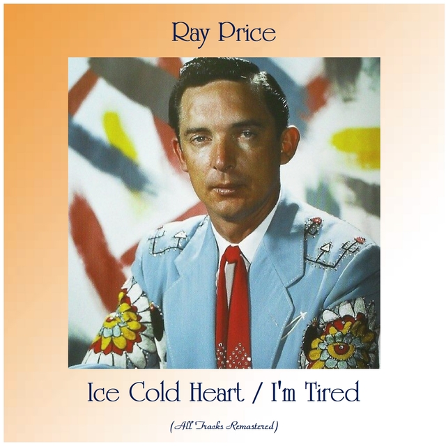 Ice Cold Heart / I'm Tired