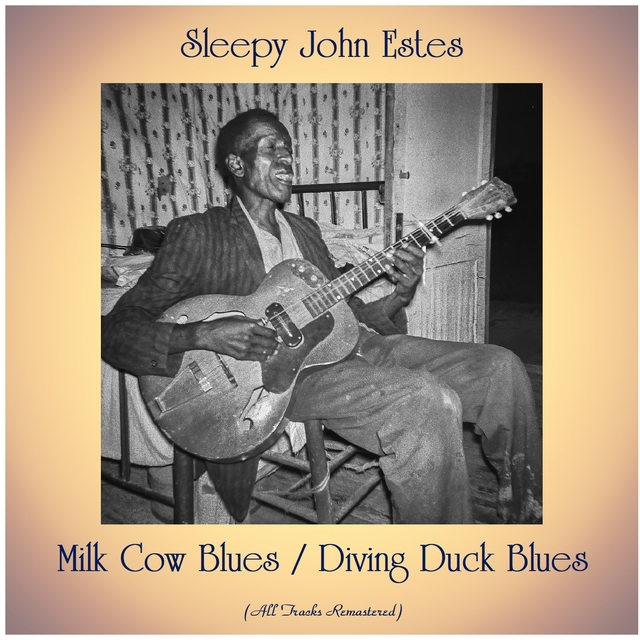Milk Cow Blues / Diving Duck Blues