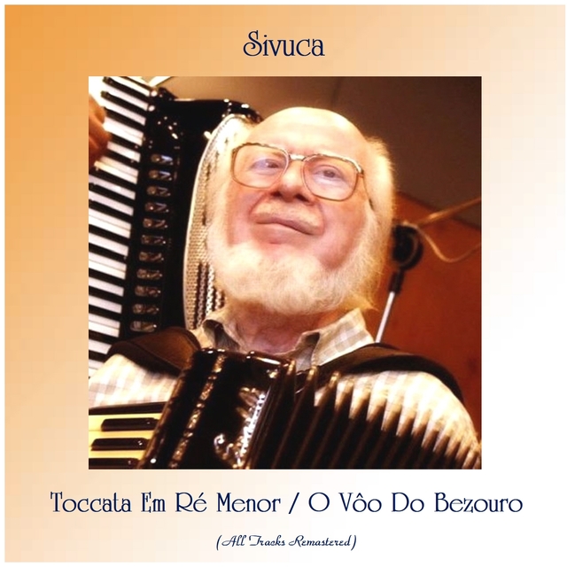 Couverture de Toccata Em Ré Menor / O Vôo Do Bezouro