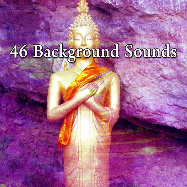 46 Background Sounds