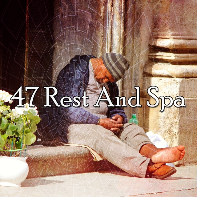 47 Rest And Spa