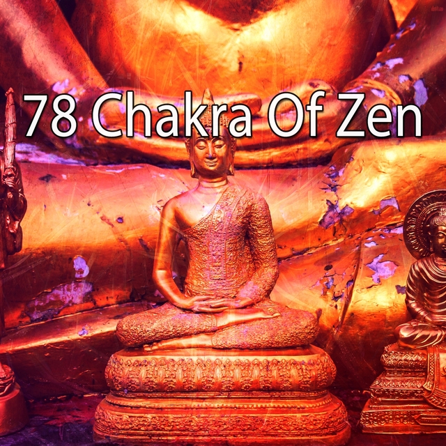 78 Chakra of Zen