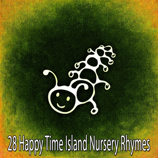 Couverture de 28 Happy Time Island Nursery Rhymes