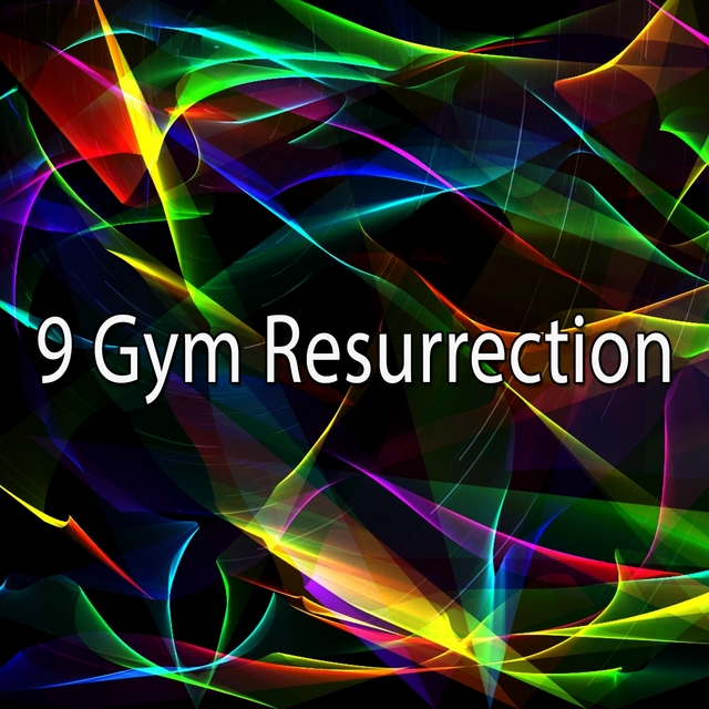 Couverture de 9 Gym Resurrection