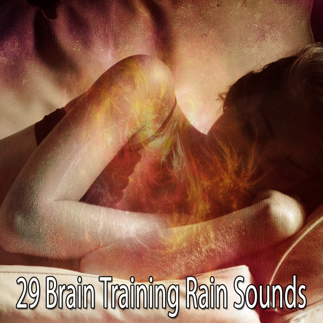 Couverture de 29 Brain Training Rain Sounds