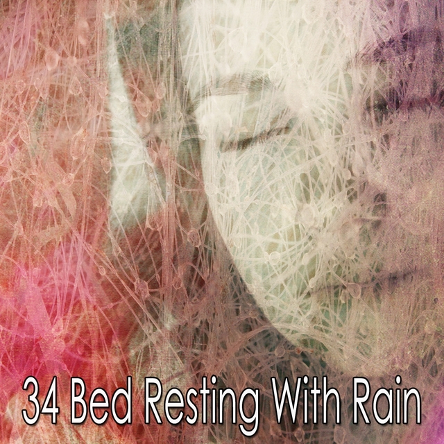 34 Bed Resting with Rain