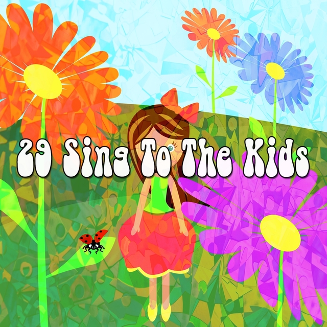 29 Sing to the Kids