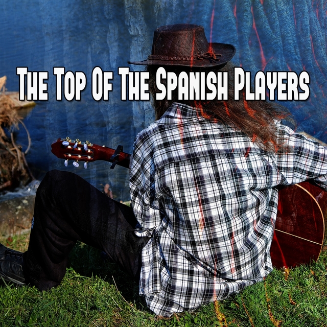 The Top of the Spanish Players