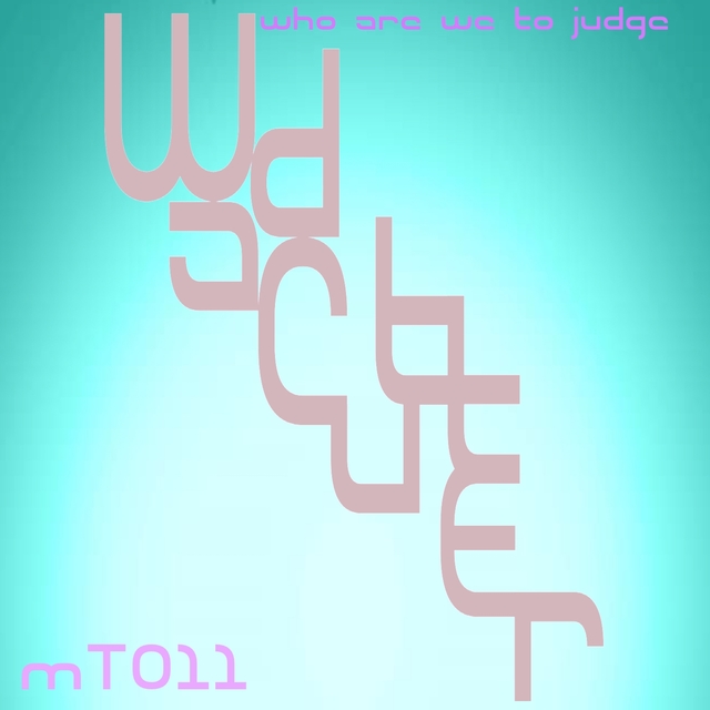 Couverture de Who Are We To Judge