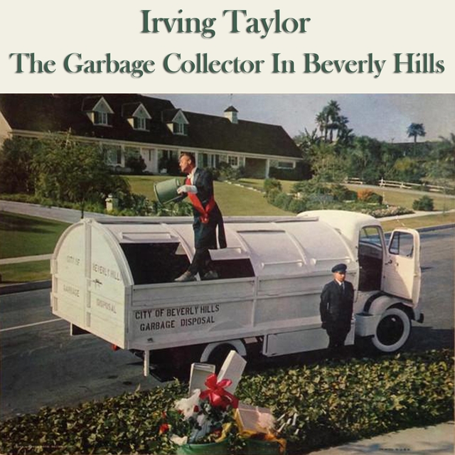 Couverture de The Garbage Collector In Beverly Hills