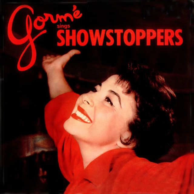 Gorme Sings Showstoppers