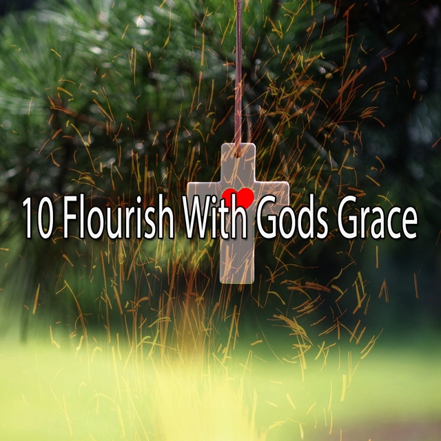 Couverture de 10 Flourish with Gods Grace