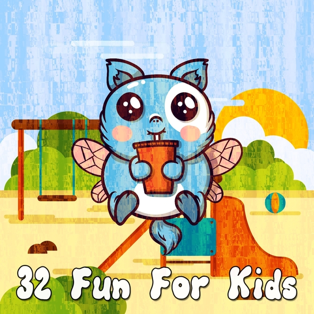 32 Fun for Kids