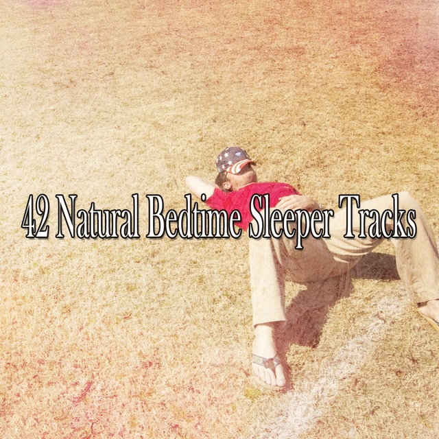 42 Natural Bedtime Sleeper Tracks