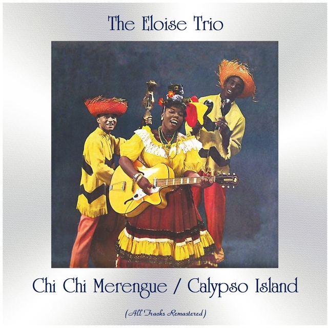 Chi Chi Merengue / Calypso Island