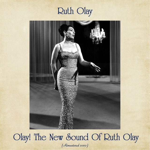 Olay! The New Sound Of Ruth Olay