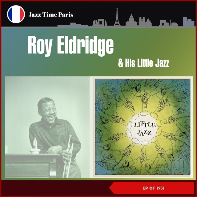 Roy Aldridge and His Little Jazz