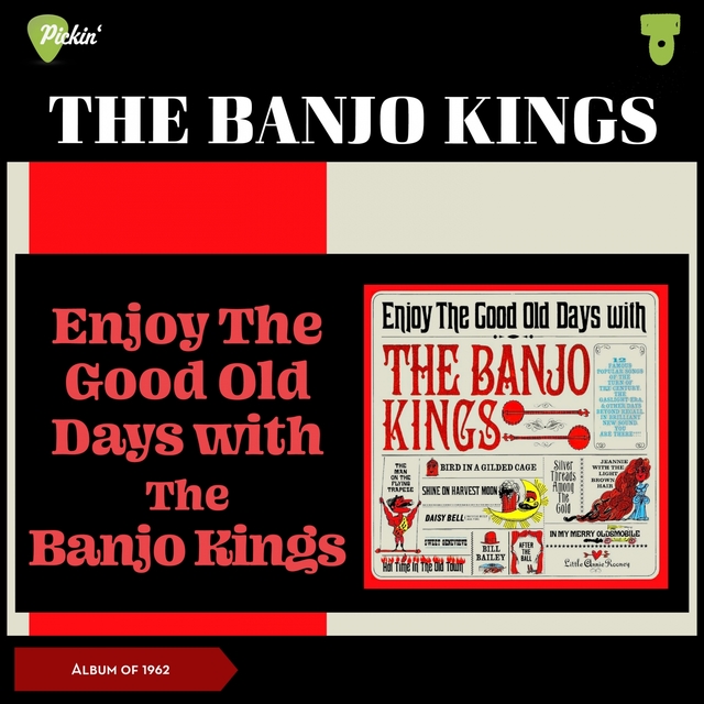 Enjoy the Good Old Days with the Banjo Kings