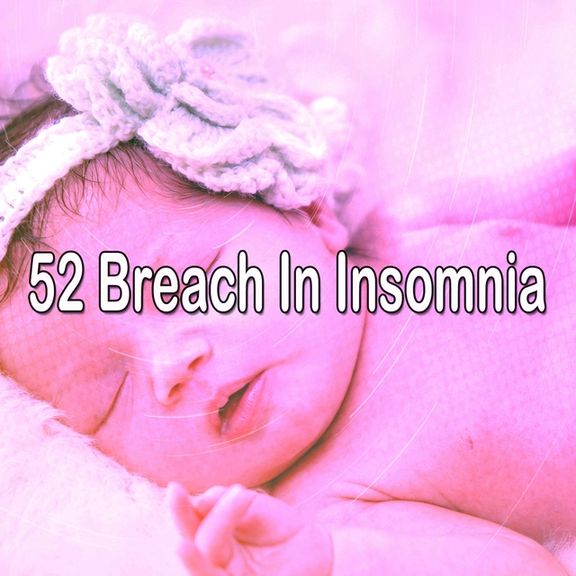 Couverture de 52 Breach in Insomnia