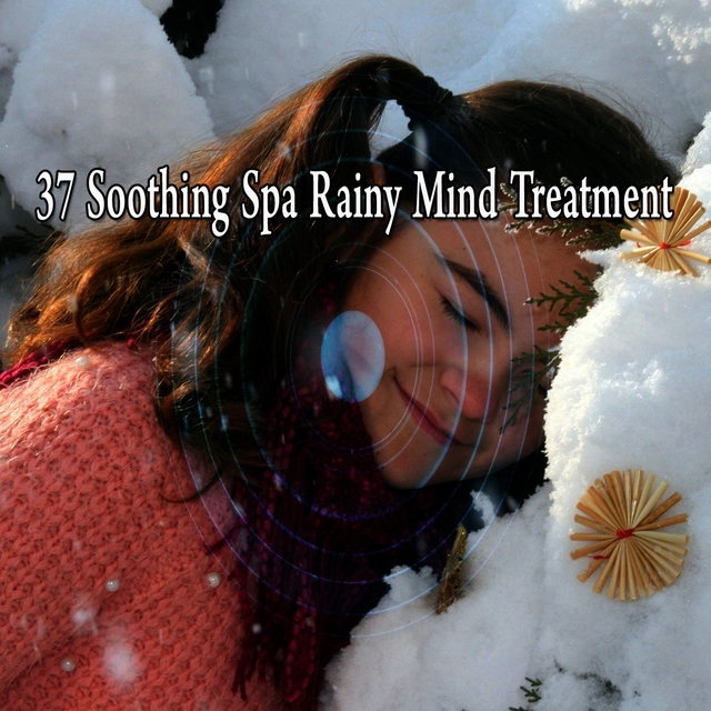 37 Soothing Spa Rainy Mind Treatment