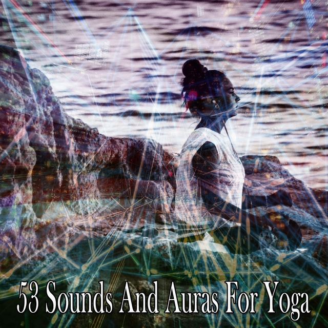 53 Sounds and Auras for Yoga