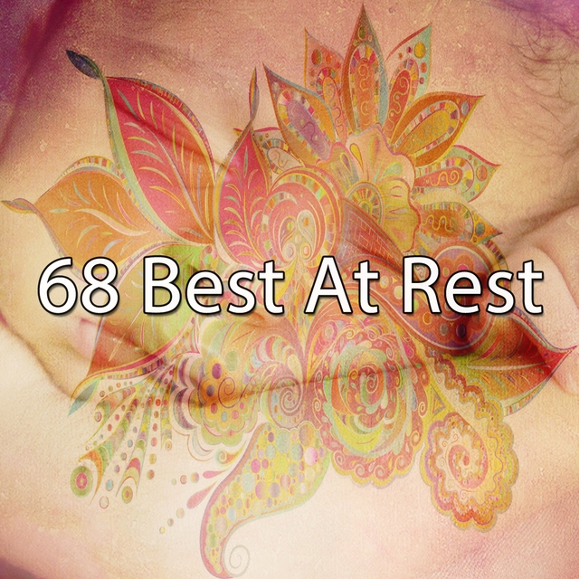 68 Best at Rest