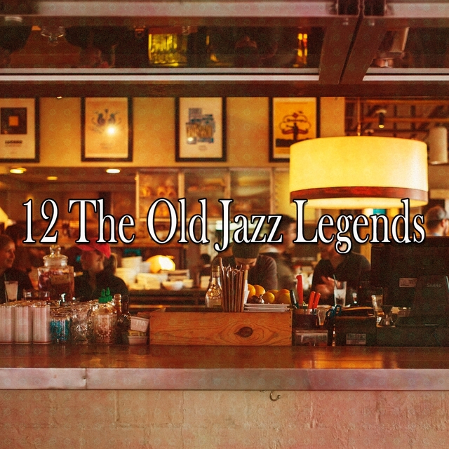 12 The Old Jazz Legends