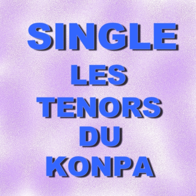 Single les tenors du konpa