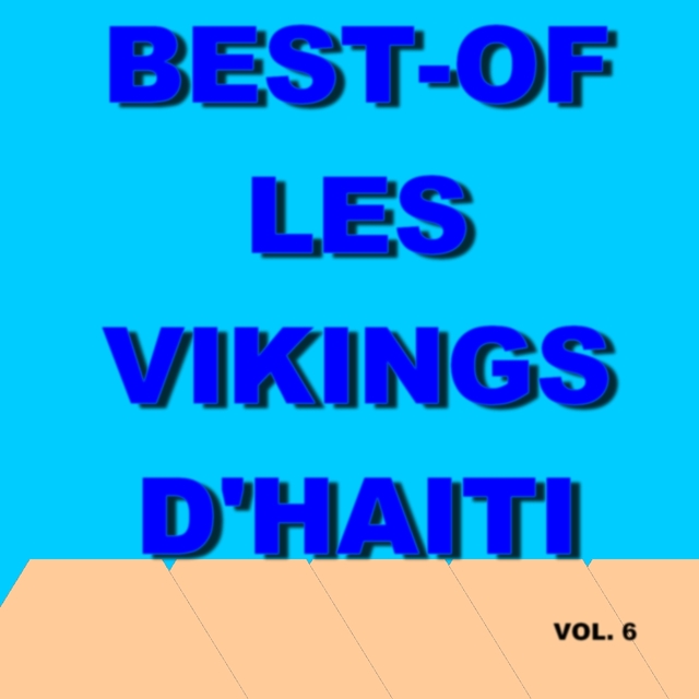 Couverture de Best of les vikings d'haiti