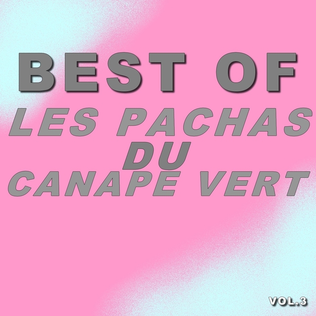 Couverture de Best of les pachas du canapé vert