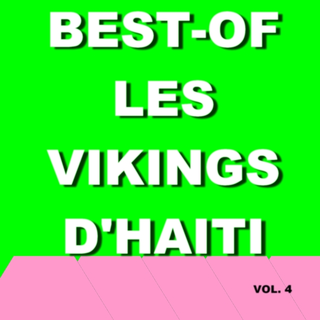 Couverture de Best of les vikings d'haiti