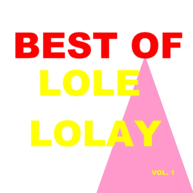 Best of lole lolay