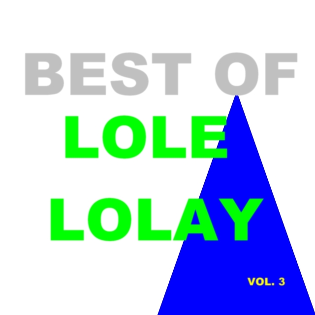 Best of lole lolay