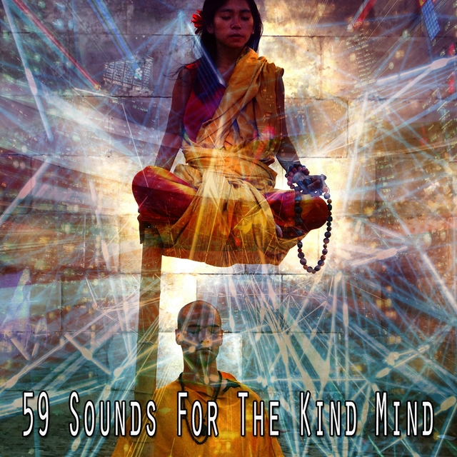 59 Sounds for the Kind Mind